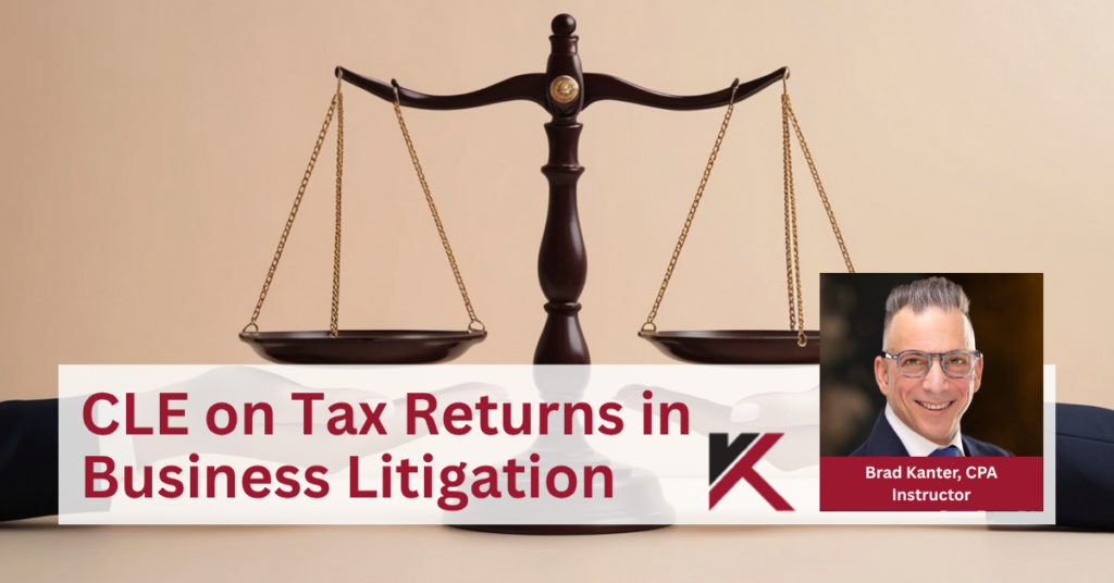 FL CLE on Tax Returns in Business Litigation